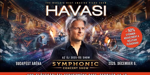 HAVASI Symphonic Ar\u00e9na Show 2025
