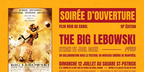Soir\u00e9e d'ouverture de Film Noir au Canal | The Big Lebowski de Ethan et Joel Coen