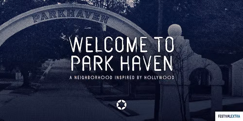 Welcome to Park Haven - Inspired by Hollywood