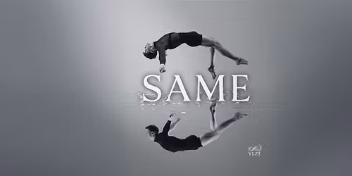SAME by YLZ\u00c9