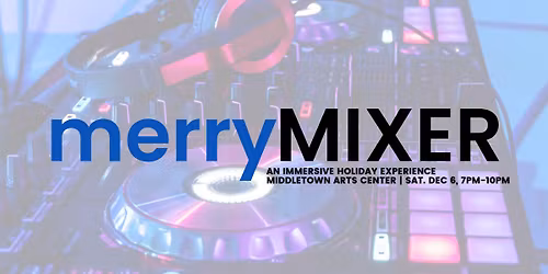 merryMIXER - An Immersive Holiday Experience
