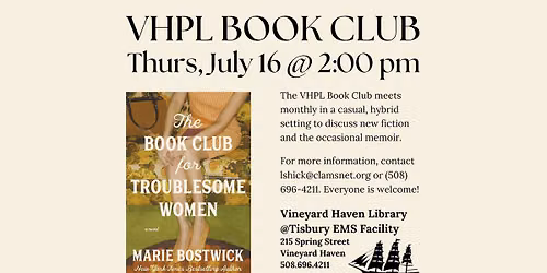 VHPL Book Club Reads \u201cThe Book Club for Troublesome Women: A Novel\u201d by Marie Bostwick