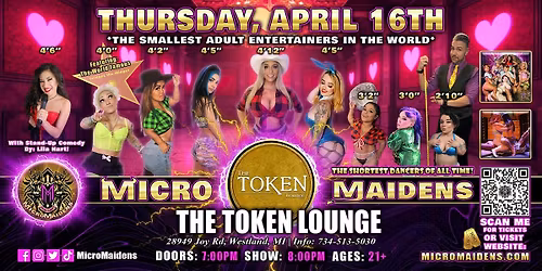 Westland, MI  - Micro Maidens Dwarf Dancers @ The Token Lounge - THURSDAY!