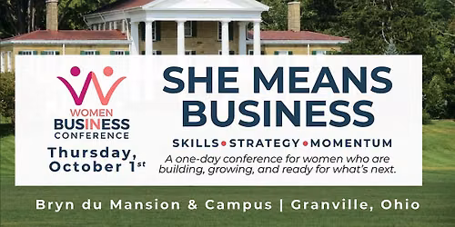 2026 Women in Business Conference: She Means Business