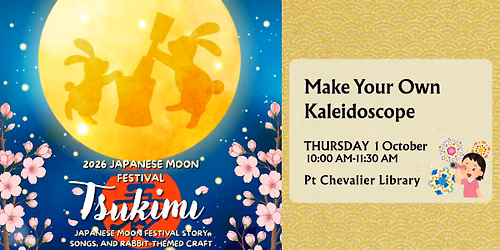 Tsukimi: Make Your Own Kaleidoscope