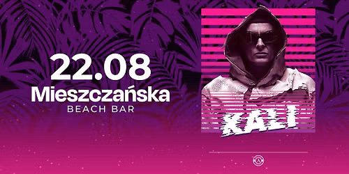 KALI | BEACH BAR MIESZCZA\u0143SKA WROC\u0141AW