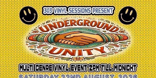 303 Vinyl Sessions Present Underground Unity Part 2