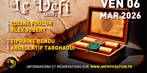 Le D\u00e9fi : Coline Foulon vs Alex Jobert et Tiphaine Rendu Vs Adbellatif Targhaoui