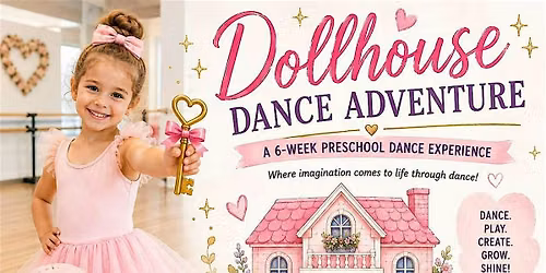 Dollhouse Dance Adventure