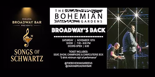 Omaha Broadway & Bites at The Bohemain Gardens!