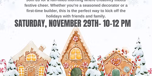 Gingerbread House Decorating Workshop