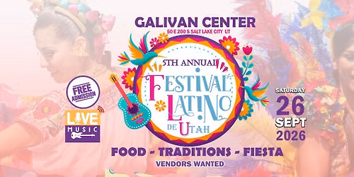 5th UTAH LATINO FESTIVAL DOWNTOWN SLC