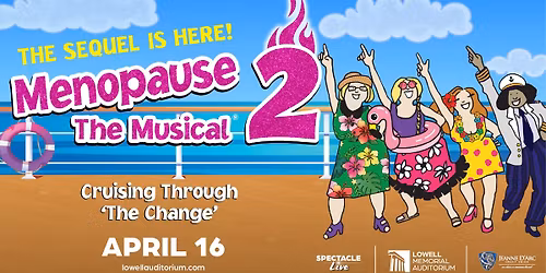Menopause The Musical 2: Cruising Through The Change