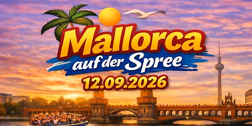Mallorca auf der Spree \/ Party Bootstour