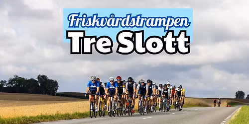 Friskv\u00e5rdstrampen Tre Slott