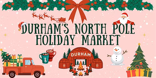 Durham's North Pole Holiday Market - Santa Photos Booking