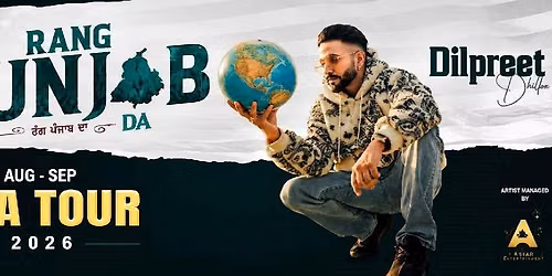 Dilpreet Dhillon USA Tour (Bakersfield)