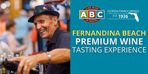 ABC Fernandina Beach Premium Wine Tasting Experience