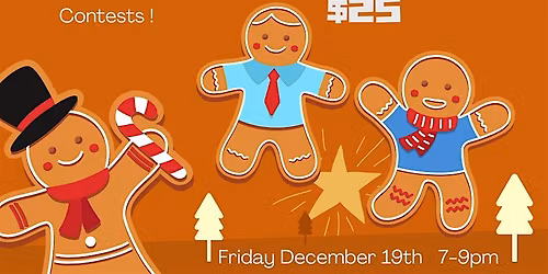 12\/19 DYO Ginger-Person Happy Hour!