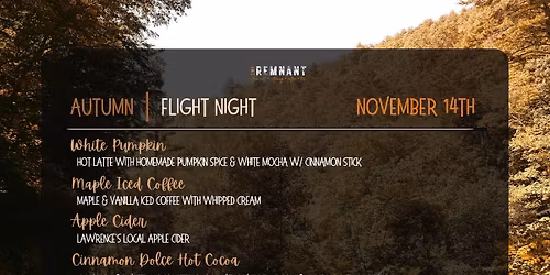 Thanksgiving Flight Night @ The Remnant