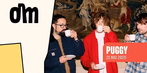 [SOLD-OUT] PUGGY \u00e0 l'OM le 21 mai 2026