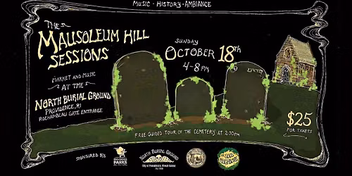 The 5th Annual Mausoleum Hill Sessions-Music in a Graveyard