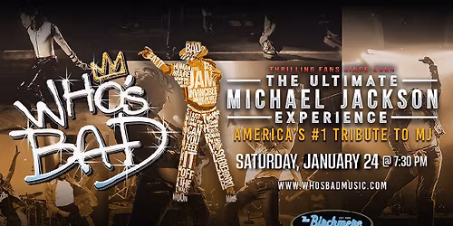 Who's Bad - The Ultimate Michael Jackson Experience
