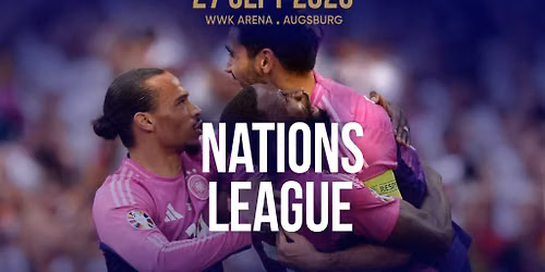 Nations League - Germany vs Greece at WWK Arena
