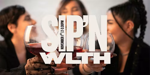 SIP'N WLTH Mixer