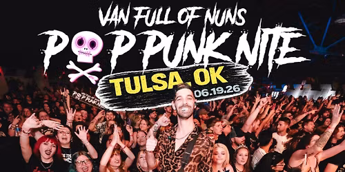 Pop Punk Nite: Tulsa, OK! by: Van Full of Nuns! 