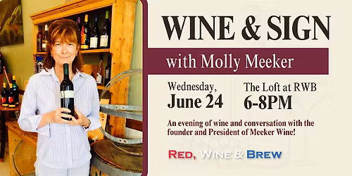 Wine & Sign with Molly Meeker