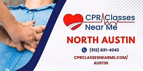 AHA BLS CPR & AED Class in North Austin - CPR Classes Near Me North Austin