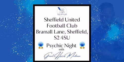 Sheffield United FC - Evening of Mediumship