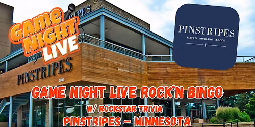 Game Night Live R0CK'N Bingo w\/ Rockstar Trivia at Pinstripes 
