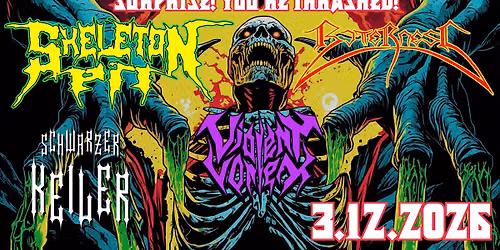 \u2020 LIVE: Skeleton Pit \u2020 Bitterness \u2020 Violent Vortex \u2020 Schwarzer Keiler Stuttgart
