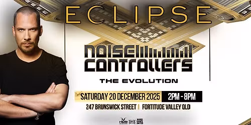 NOISECONTROLLERS - The Evolution Tour