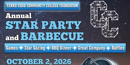 \ud83d\udd2d\u2728 Cerro Coso Community College Foundation Annual Star Party & Barbecue \u2728\ud83c\udf0c