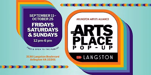 The ARTS Place Pop-Up on Langston by Arlington Artists Alliance