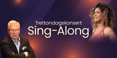 Trettondagskonsert Sing-Along