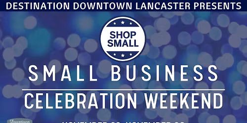 Small Business Celebration Weekend