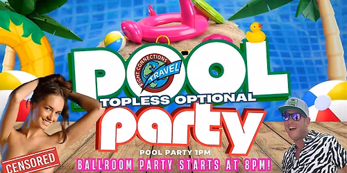 Bad Kitty Lifestyle & RCT Topless Optional Pool Party!