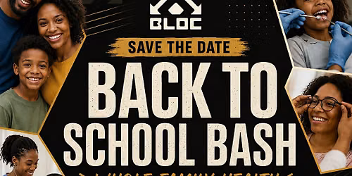 BLOC 6th Annual Back to School Bash