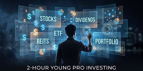 2\u2011Hour Investing Game Plan Workshop for Young Professionals
