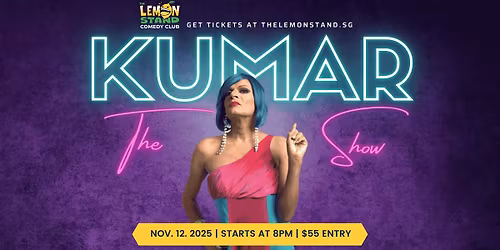 The Kumar Show | Wednesday November 12th 2025 @ The Lemon Stand