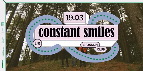 Constant Smiles - Bronson Club, Ravenna