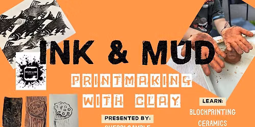 INK & MUD: Printmaking with Clay: Blockprinting