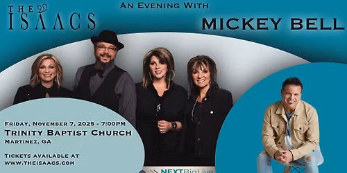 The Isaacs with Mickey Bell