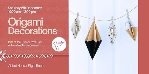 Origami With Jess - Christmas Decorations!