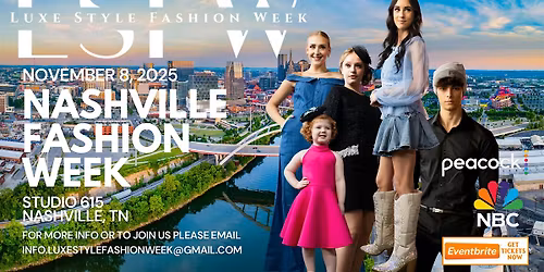 Nashville Fashion Week - Luxe Style Fashion Week Charity Fashion Show