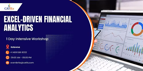 Excel-Driven Financial Analytics: 1-Day Intensive Workshop |Kelowna